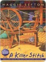 A Killer Stitch - Maggie Sefton