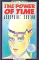 The Power of Time - Josephine Saxton