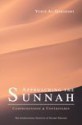 Approaching the Sunnah : Comprehension and Controversy - يوسف القرضاوي, Yusuf al-Qaradawi