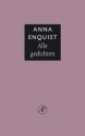 Alle gedichten - Anna Enquist