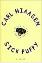 Sick Puppy - Carl Hiaasen