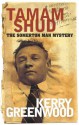 Tamam Shud: The Somerton Man Mystery - Kerry Greenwood