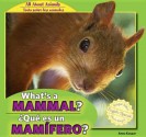 What's a Mammal? / Que Es Un Mamifero? - Anna Kaspar