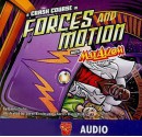 A Crash Course in Forces and Motion with MaxAxiom - Emily Sohn, Steve Erwin, Charles Barnett III