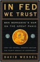 In FED We Trust: Ben Bernanke's War on the Great Panic - David Wessel