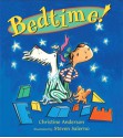 Bedtime! - Christine Anderson, Steven Salerno