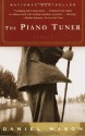 The Piano Tuner - Daniel Mason