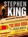 The Road Virus Heads North - Jay O. Sanders, Stephen King