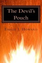 The Devil's Pouch - Emilie J. Howard