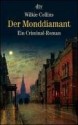 Der Monddiamant - Wilkie Collins