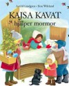 Kajsa Kavat hjälper mormor - Astrid Lindgren