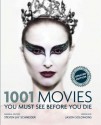 1001 Movies You Must See Before You Die, 4th edition - Steven Jay Schneider, Jason Solomons