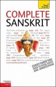 Complete Sanskrit: A Teach Yourself Guide (Teach Yourself Language) - Michael Coulson, Gombrich Richard, James Benson