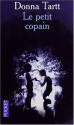 Le Petit Copain - Anne Rabinovitch, Donna Tartt