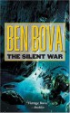 The Silent War - Ben Bova