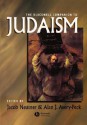 The Blackwell Companion To Judaism (Blackwell Companions To Religion) - Jacob Neusner, Alan J. Avery-Peck