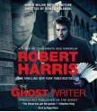 The Ghost: A Novel (Audio) - Robert Harris, Roger Rees