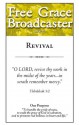 Free Grace Broadcaster - Issue 223 - Revival - Jonathan Edwards, Charles H. Spurgeon, William Reid, D. Martyn Lloyd-Jones, Robert Murray McCheyne, James W. Alexander, Horatius Bonar