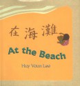 At the Beach - Huy Voun Lee