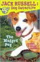 The Mugged Pug - Darrel Odgers, Sally Odgers