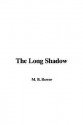 The Long Shadow - B.M. Bower