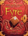 Septimus Heap, Book Seven: Fyre - Angie Sage, Mark Zug