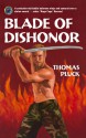 Blade of Dishonor (Omnibus Edition) - Thomas Pluck