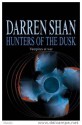 Hunters of the Dusk (Cirque Du Freak, #7) - Darren Shan