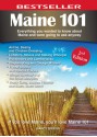 Maine 101: Everything You Wanted to Know About Maine and Were Going To Ask Anyway - Nancy Griffin