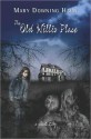 The Old Willis Place: A Ghost Story - Mary Downing Hahn