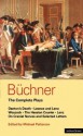 Büchner: The Complete Plays - Howard Brenton, Georg Büchner, Anthony Meech, John MacKendrick, Jane Fry