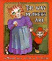 The Way Mothers Are - Miriam Schlein, Joe Lasker