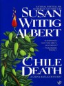 Chile Death - Susan Wittig Albert