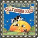 Mary Engelbreit's Silly Mother Goose (Board Book) - Mary Engelbreit