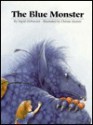 Blue Monster - Ingrid Ostheeren, Christa Unzner-Fischer, Rosemary Lanning