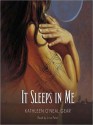 It Sleeps in Me (Audio) - Kathleen O'Neal Gear, Lina Patel