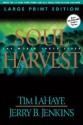 Soul Harvest (Left Behind, Book 4) - Tim LaHaye, Jerry B. Jenkins