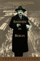 Einstein in Berlin - Thomas Levenson