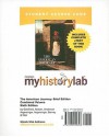 MyHistoryLab with Pearson eText Student Access Code Card for the American Journey Brief Combined (standalone) - David R. Goldfield, Carl E. Abbott, Virginia Dejohn Anderson, Jo Ann E. Argersinger, Peter H. Argersinger, William L. Barney, Robert M. Weir