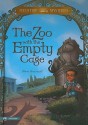 The Zoo with the Empty Cage - Steve Brezenoff