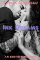 Ink Dreams - Her FIRST Sexual Experience At A Tattoo Shop - Talisa Morneau