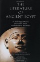 The Literature of Ancient Egypt: An Anthology of Stories, Instructions, Stelae, Autobiographies, and Poetry - William Kelly Simpson, Vincent A. Tobin, Robert K. Ritner, Edward F. Wente