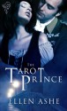 The Tarot Prince - Ellen Ashe