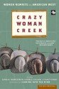 Crazy Woman Creek: Women Rewrite the American West - Gaydell Collier, Gaydell Collier, Linda M. Hasselstrom