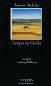 Campos de Castilla - Antonio Machado