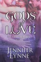 Gods of Love: The Series - Jennifer Lynne