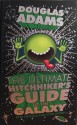 The Ultimate Hitchhiker's Guide to The Galaxy - Douglas Adams