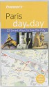 Frommer's Paris Day by Day - Anna Brooke