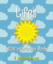 Life's Little Instruction Book - H. Jackson Brown Jr.