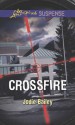 Crossfire (Love Inspired Suspense) - Jodie Bailey